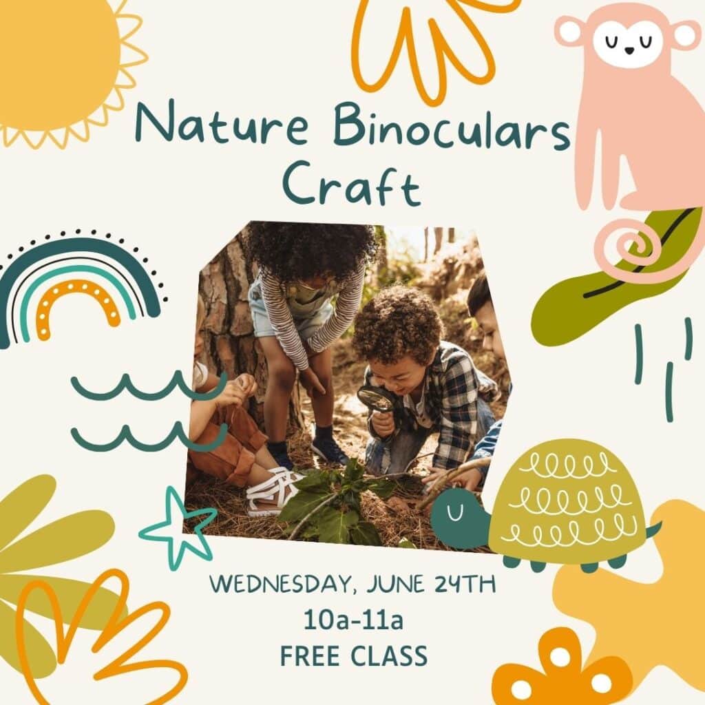 Nature Binoculars Class:
Join us Saturday morning for a fun kids' craft where we will be making nature binoculars for your little explorers! Watch them play pretend, spot winter birds, and other local wildlife!