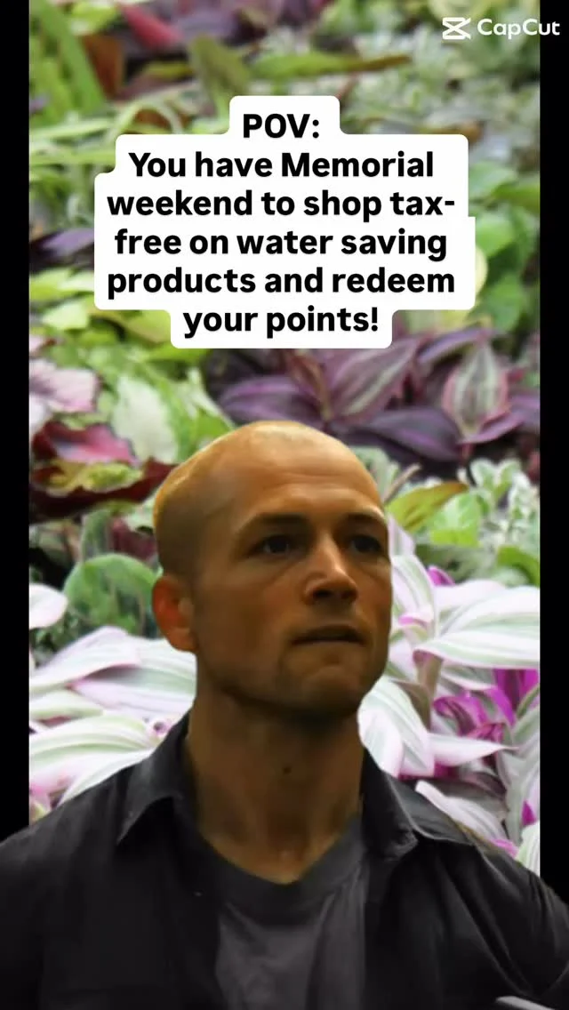 🚨 Starting Saturday, May 23rd, through Monday, May 25th, you can save money on tax-free purchases of certain water-conserving products💧

👉Also, starting Saturday, May 23rd through May 31st, you can redeem points for up to 50% of your purchase during special redemption periods.✨